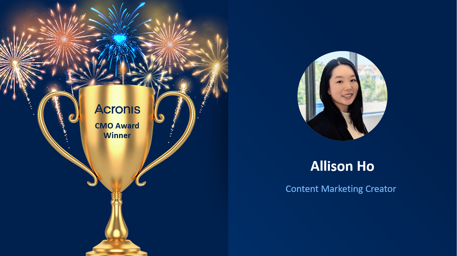 Acronis Chief Marketing Officer Award winner in Q1 of fiscal year 2025